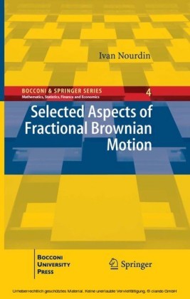 Selected Aspects of Fractional Brownian Motion
