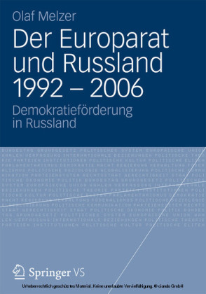 Der Europarat und Russland 1992 - 2006