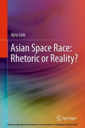 Asian Space Race: Rhetoric or Reality?