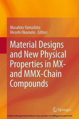 Material Designs and New Physical Properties in MX- and MMX-Chain Compounds