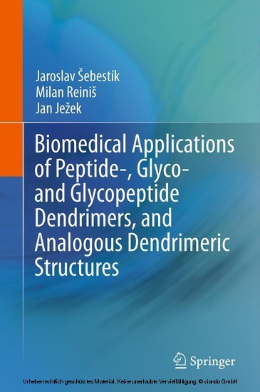 Biomedical Applications of Peptide-, Glyco- and Glycopeptide Dendrimers, and Analogous Dendrimeric Structures main product photo