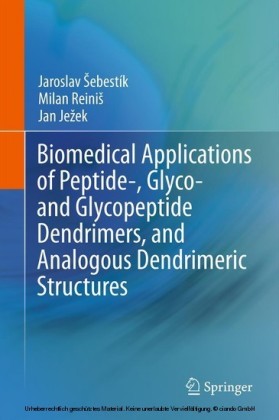 Biomedical Applications of Peptide-, Glyco- and Glycopeptide Dendrimers, and Analogous Dendrimeric Structures