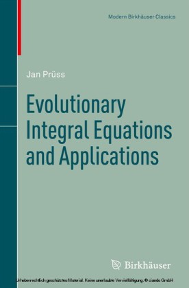 Evolutionary Integral Equations and Applications