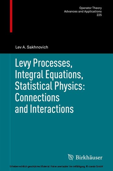 Levy Processes, Integral Equations, Statistical Physics: Connections and Interactions main product photo