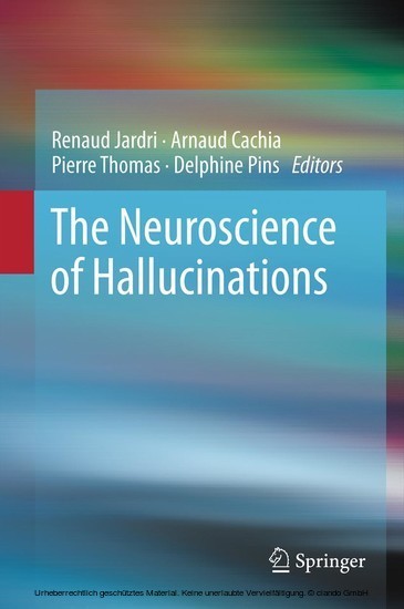 The Neuroscience of Hallucinations main product photo