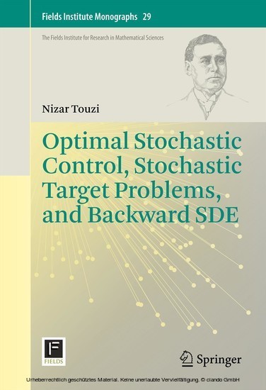 Optimal Stochastic Control, Stochastic Target Problems, and Backward SDE main product photo