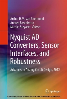 Nyquist AD Converters, Sensor Interfaces, and Robustness