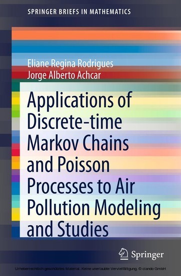 Applications of Discrete-time Markov Chains and Poisson Processes to Air Pollution Modeling and Studies main product photo