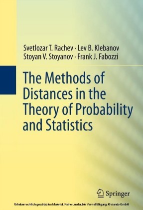 The Methods of Distances in the Theory of Probability and Statistics