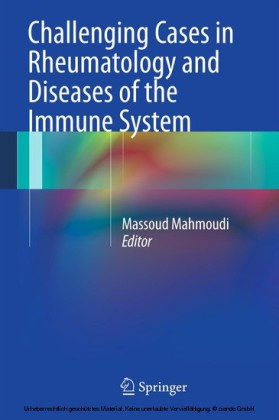 Challenging Cases in Rheumatology and Diseases of the Immune System