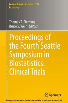 Proceedings of the Fourth Seattle Symposium in Biostatistics: Clinical Trials