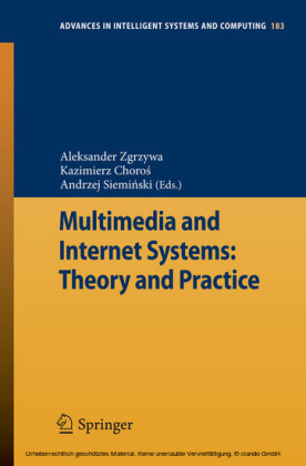 Multimedia and Internet Systems: Theory and Practice