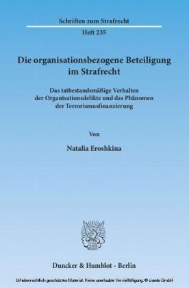 Die organisationsbezogene Beteiligung im Strafrecht.