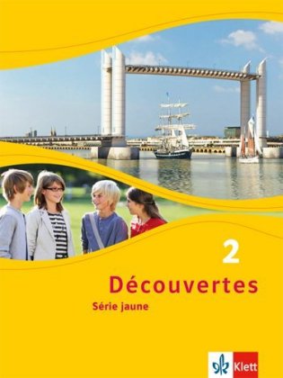 Découvertes. Série jaune (ab Klasse 6). Ausgabe ab 2012 - Schülerbuch. Bd.2