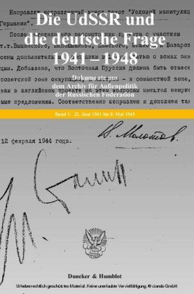 Die UdSSR und die deutsche Frage 1941-1948.