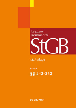 Strafgesetzbuch. Leipziger Kommentar, §§  242-262