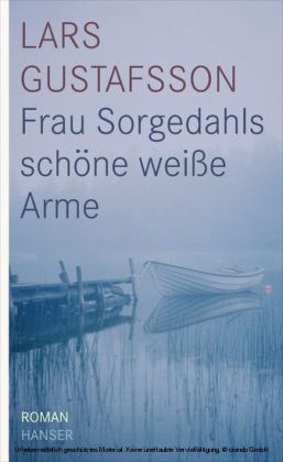 Frau Sorgedahls schöne weiße Arme
