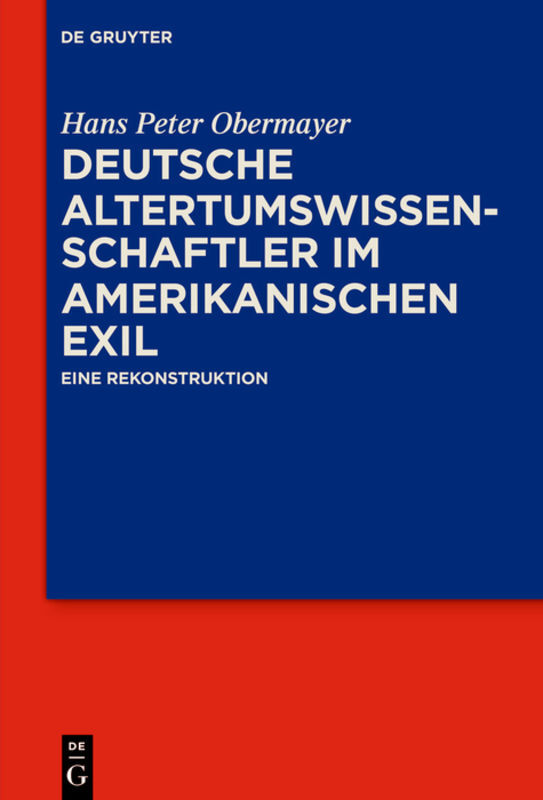 Deutsche Altertumswissenschaftler im amerikanischen Exil main product photo