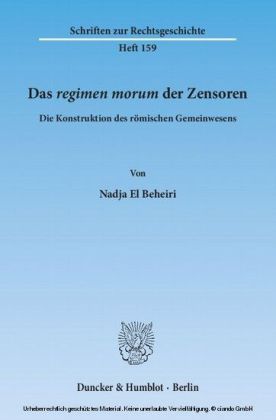 Das ?regimen morum? der Zensoren.