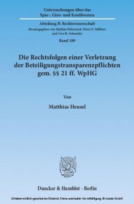 Die Rechtsfolgen einer Verletzung der Beteiligungstransparenzpflichten gem. 21 ff. WpHG.