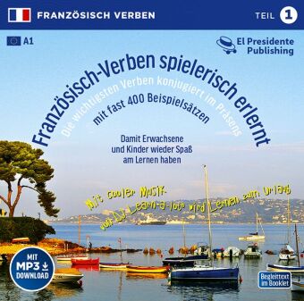 Französisch-Verben spielerisch erlernt - Konjugationen im Präsens, Audio-CD. Tl.1