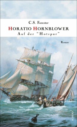 Hornblower auf der »Hotspur«