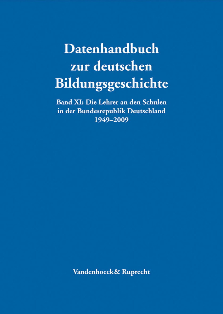 Die Lehrer an den Schulen in der Bundesrepublik Deutschland 1949-2009, m. CD-ROM main product photo