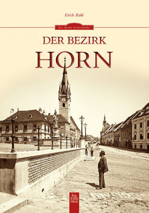 Der Bezirk Horn