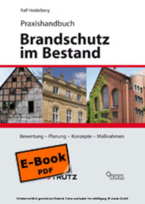 Praxishandbuch Brandschutz im Bestand (E-Book)