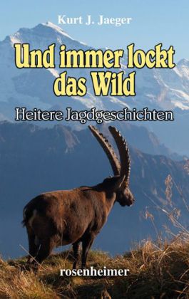 Und immer lockt das Wild main product photo