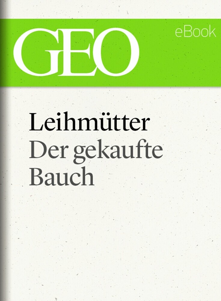 Leihmütter: Der gekaufte Bauch (GEO eBook Single) main product photo