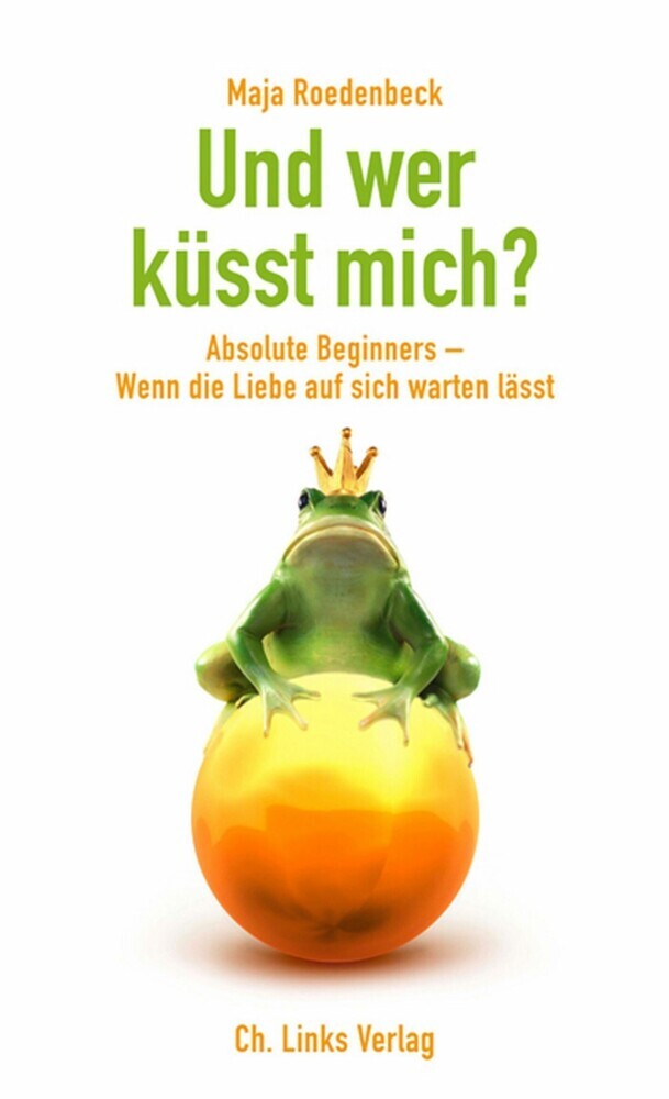 Und wer küsst mich? main product photo