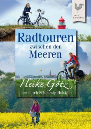 Radtouren zwischen den Meeren