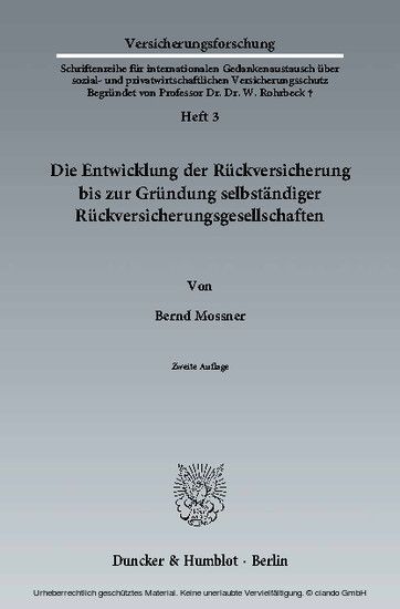 Die Entwicklung der Rückversicherung bis zur Gründung selbständiger Rückversicherungsgesellschaften. main product photo