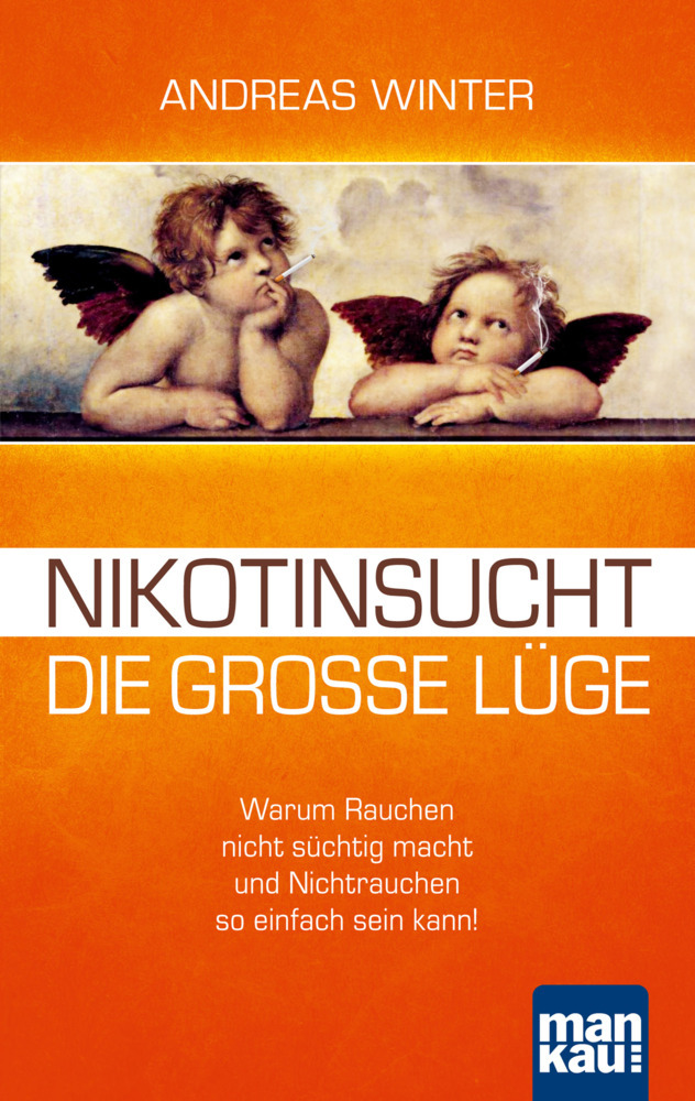 Nikotinsucht - die große Lüge main product photo