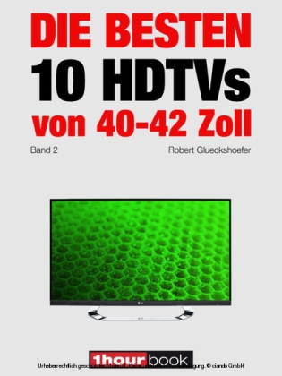 Die besten 10 HDTVs von 40 bis 42 Zoll (Band 2)