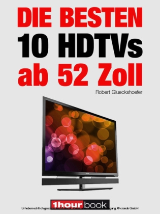 Die besten 10 HDTVs ab 52 Zoll