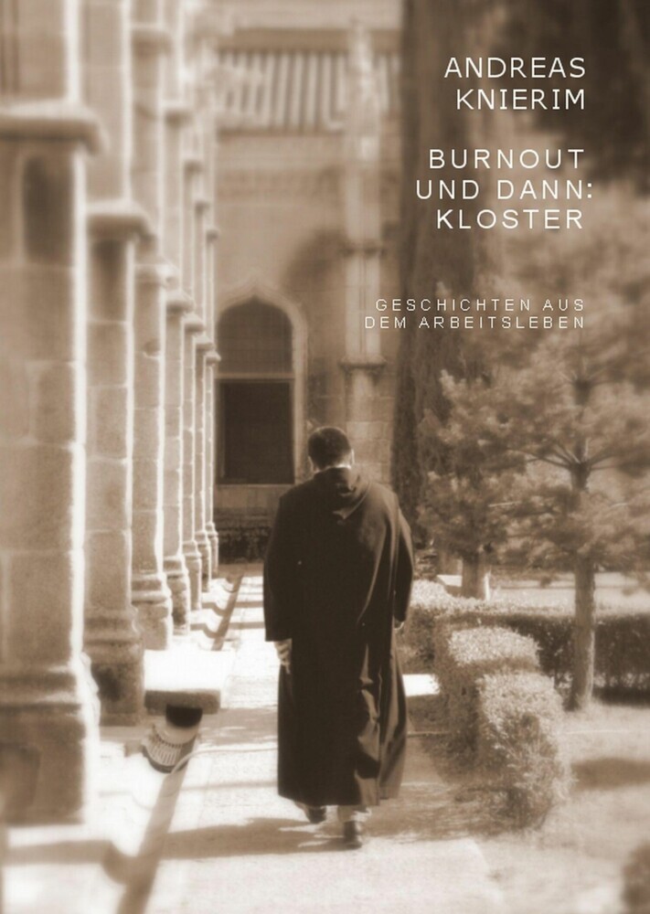 Burnout und dann: Kloster main product photo