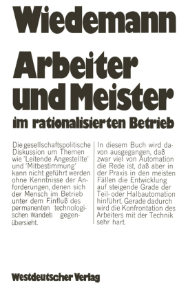 Arbeiter und Meister im rationalisierten Betrieb