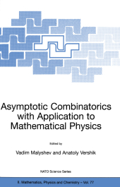 Asymptotic Combinatorics with Application to Mathematical Physics