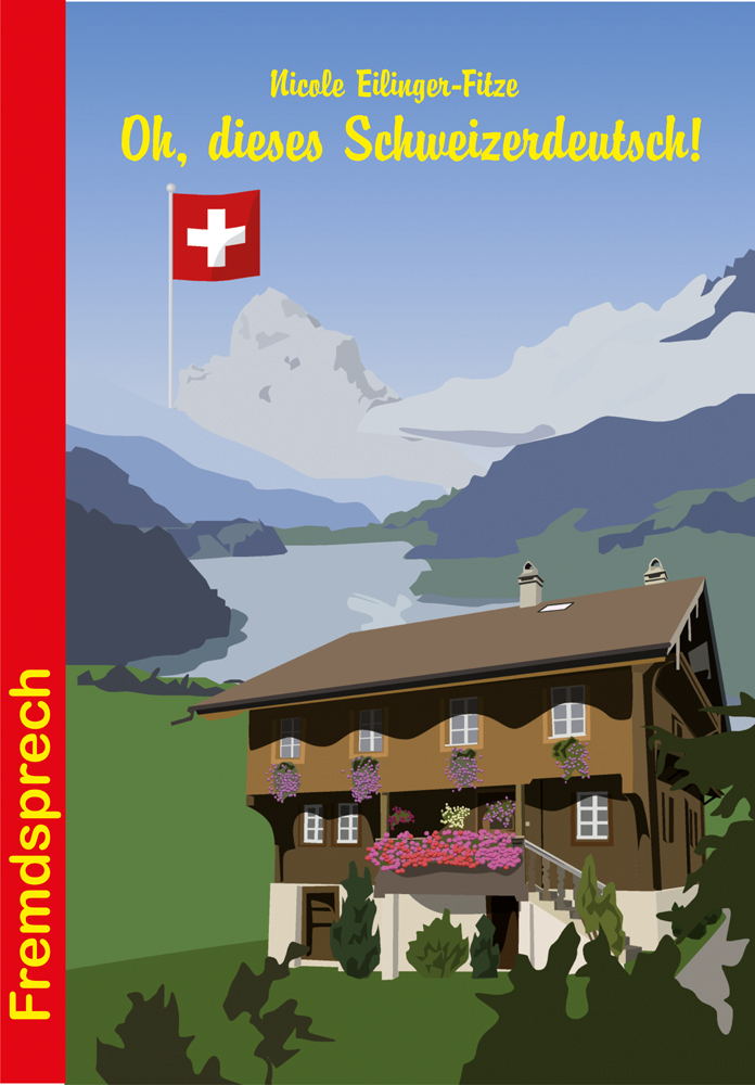 Oh, dieses Schweizerdeutsch! main product photo