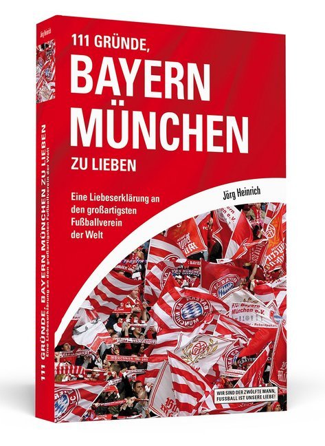 111 Gründe, Bayern München zu lieben main product photo