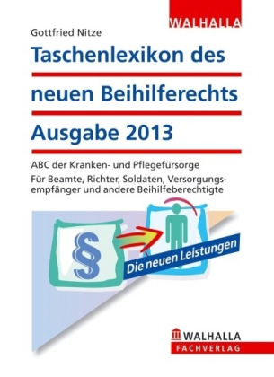 Taschenlexikon des neuen Beihilferechts Ausgabe 2013