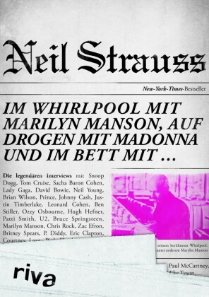 Im Whirlpool mit Marilyn Manson, auf Drogen mit Madonna und im Bett mit ...