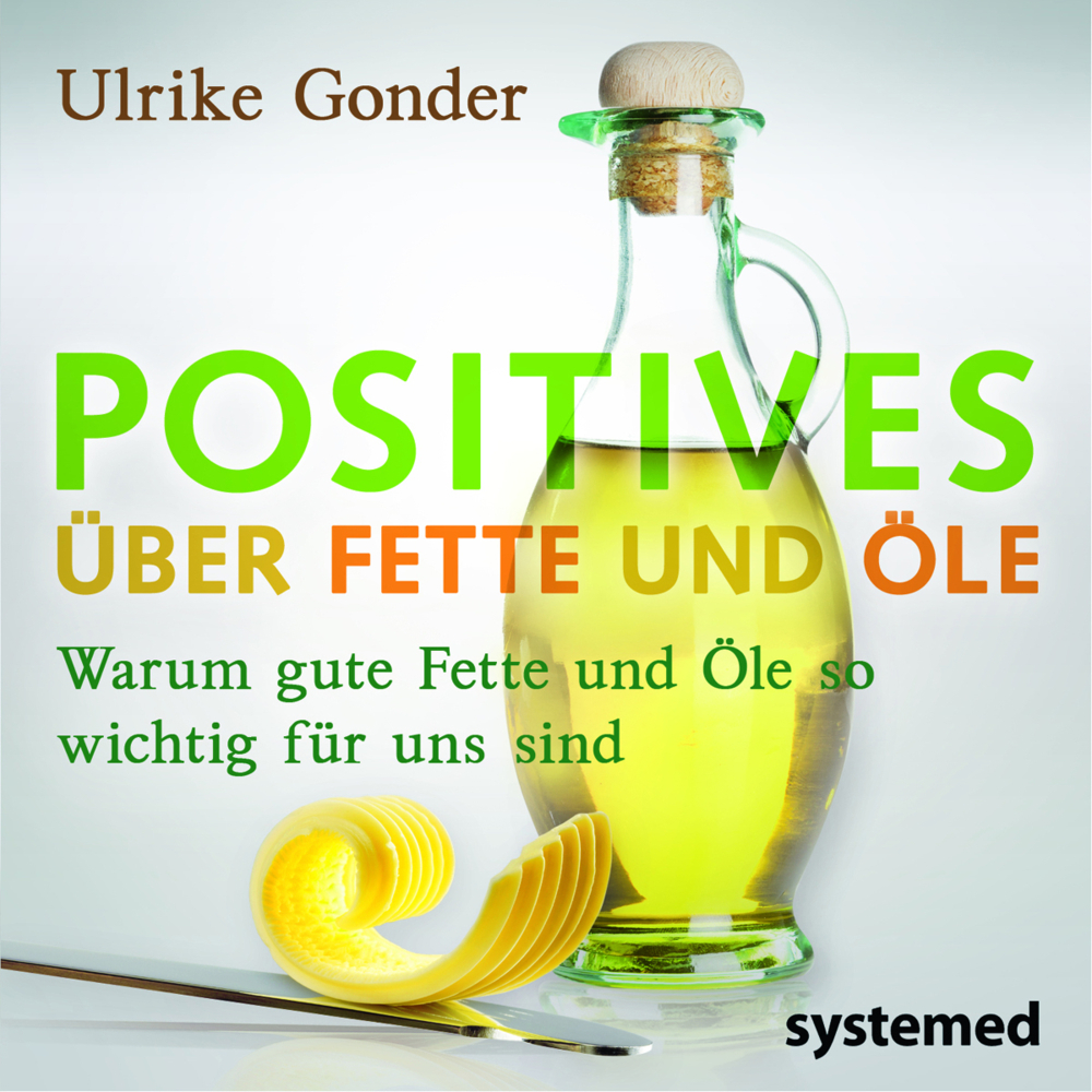 Positives über Fette und Öle main product photo