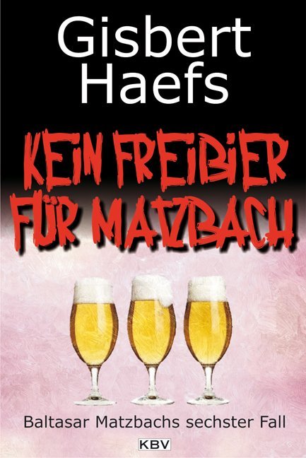 Kein Freibier für Matzbach main product photo