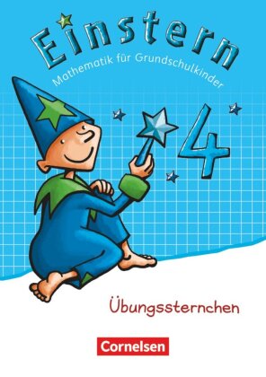 Einstern - Mathematik - Zu den Ausgaben Bayern/ Nordrhein-Westfalen 2013/ Ausgabe 2015 - Band 4