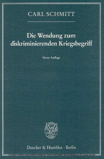 Die Wendung zum diskriminierenden Kriegsbegriff. main product photo