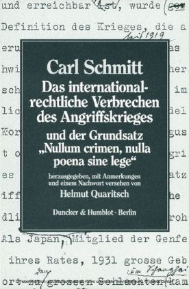 Das internationalrechtliche Verbrechen des Angriffskrieges und der Grundsatz "Nullum crimen, nulla poena sine lege".
