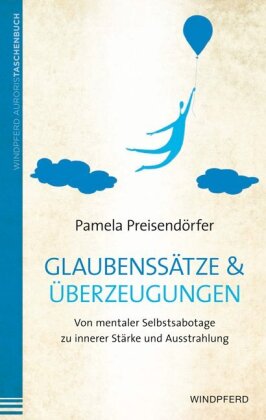 Glaubenssätze & Überzeugungen